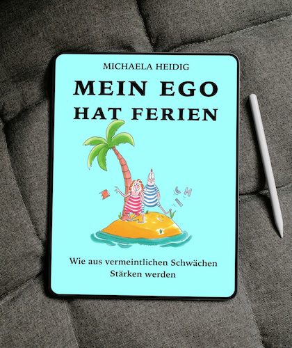 Ratgeber zur Selbstreflexion für Lehrer:innen – Mein Ego hat Ferien