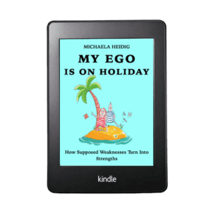 Book cover of “My Ego Is on Holiday” – a self‑reflection guide for teachers focusing on clarity, calm and professional confidence.